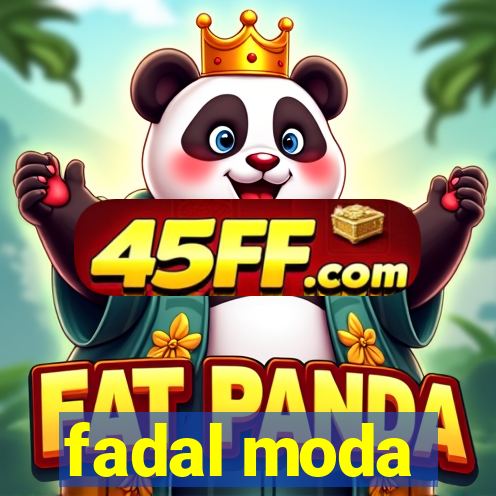 fadal moda